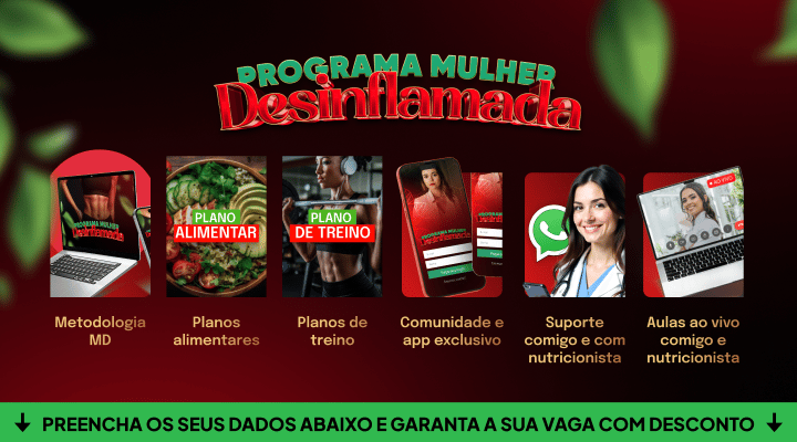 Mulher Desinflamada | M.D