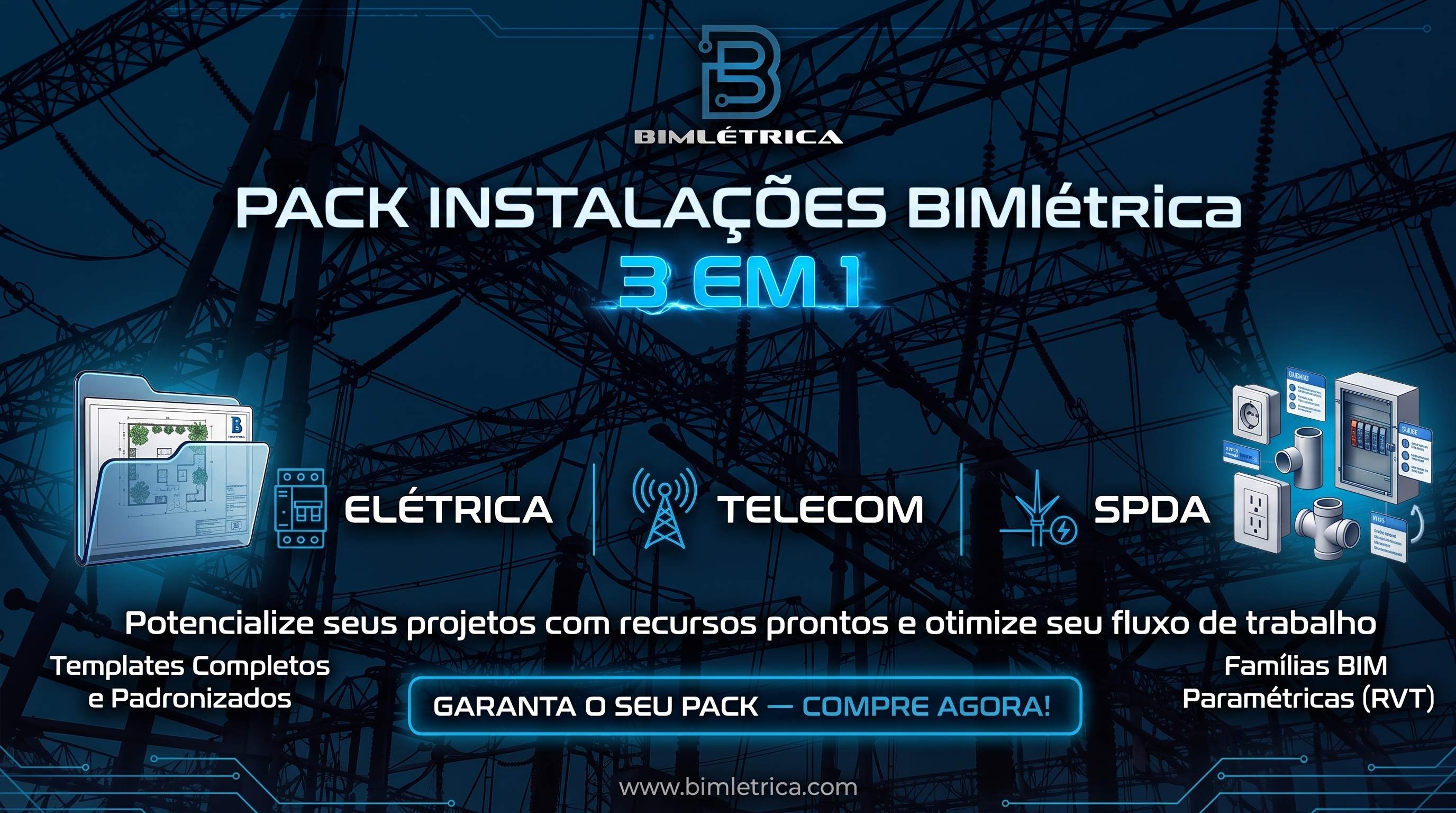 Pack Instalações BIMlétrica 3 em 1 — Elétrica, Telecom e SPDA