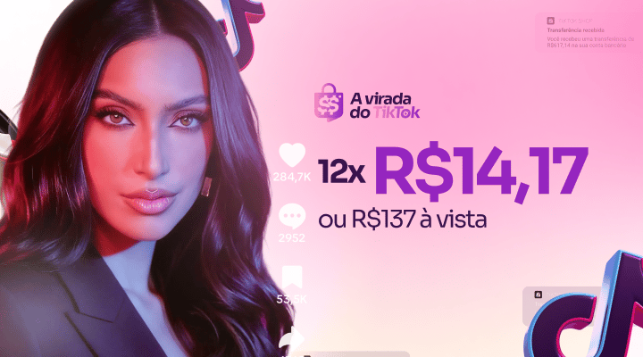 Virada no Tik Tok Shop - Vanessa Lopes