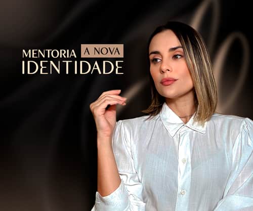 A NOVA IDENTIDADE