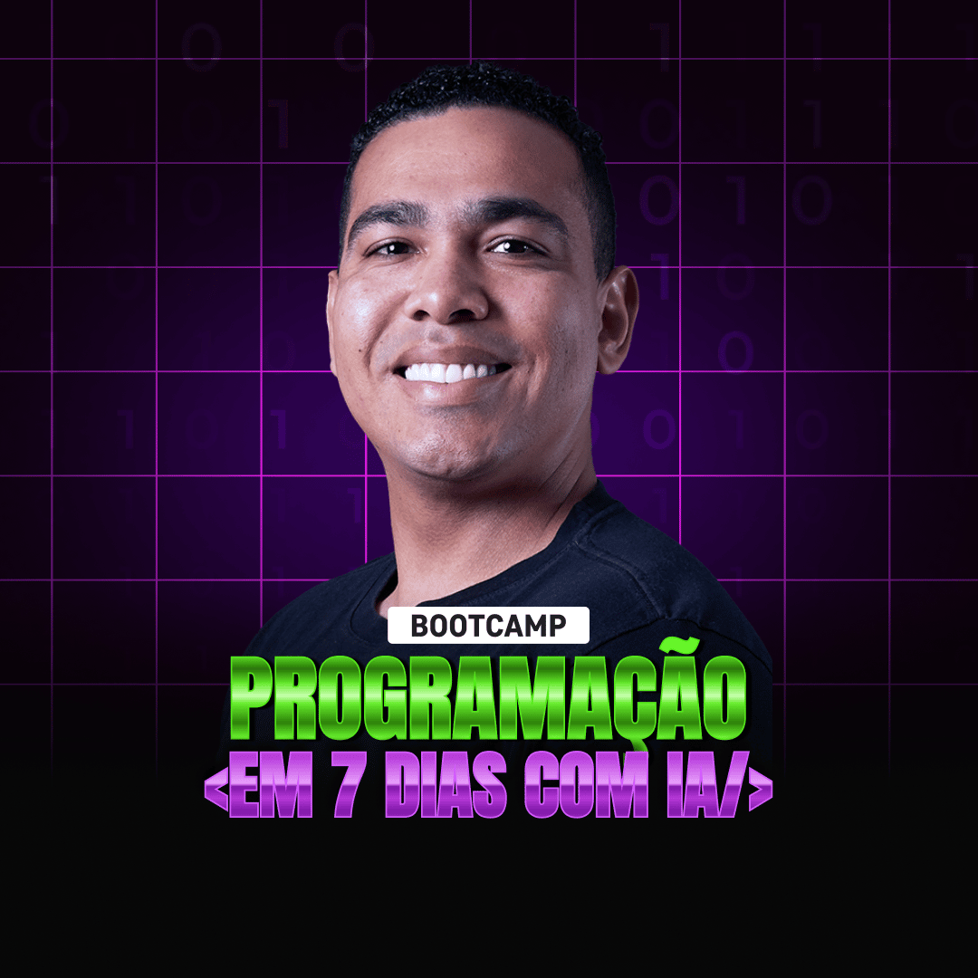BOOTCAMP PROGRAMADOR EM 7 DIAS COM IA