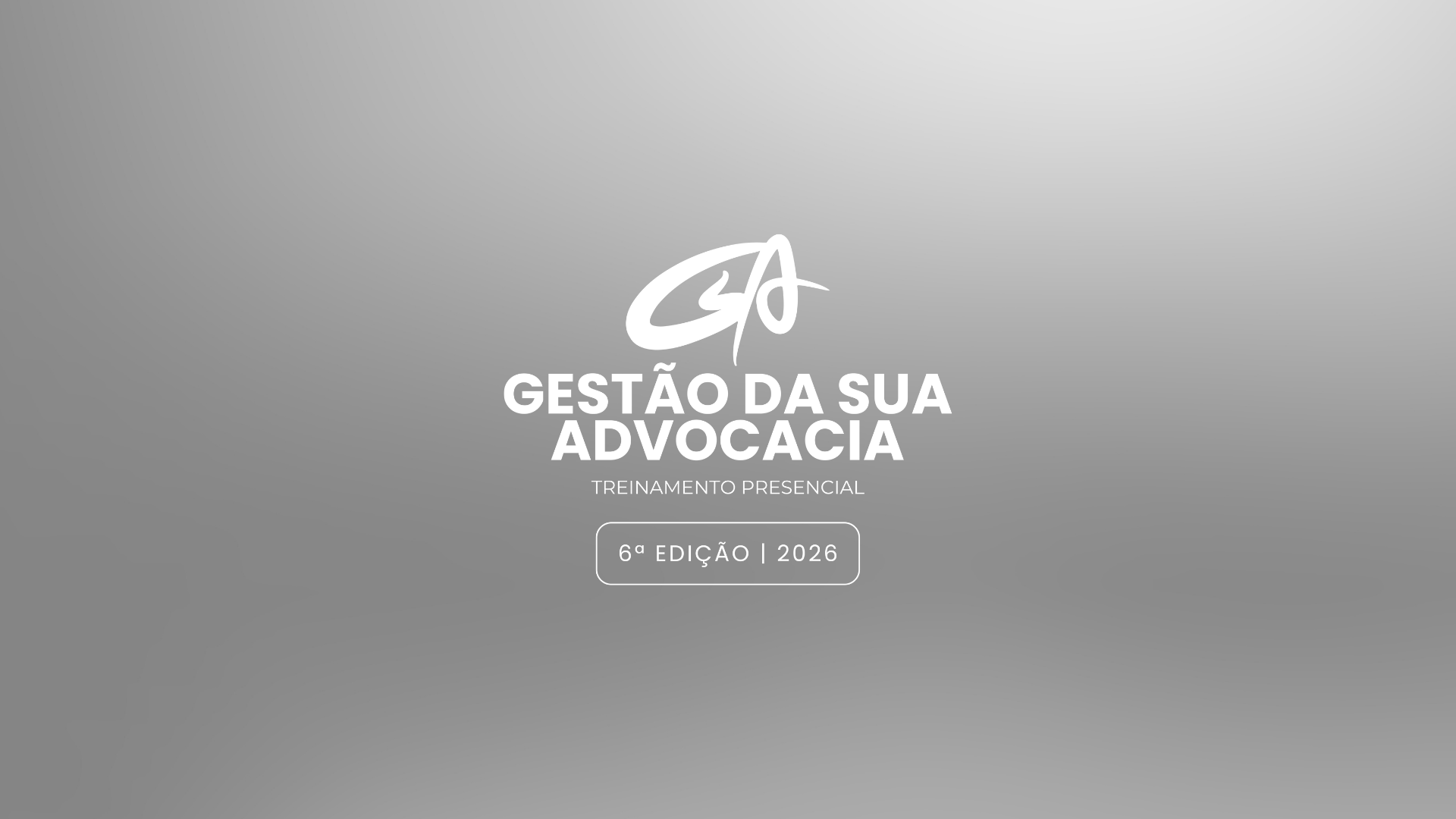 GSA 26 - Ingresso STANDARD - Gestão da Sua Advocacia