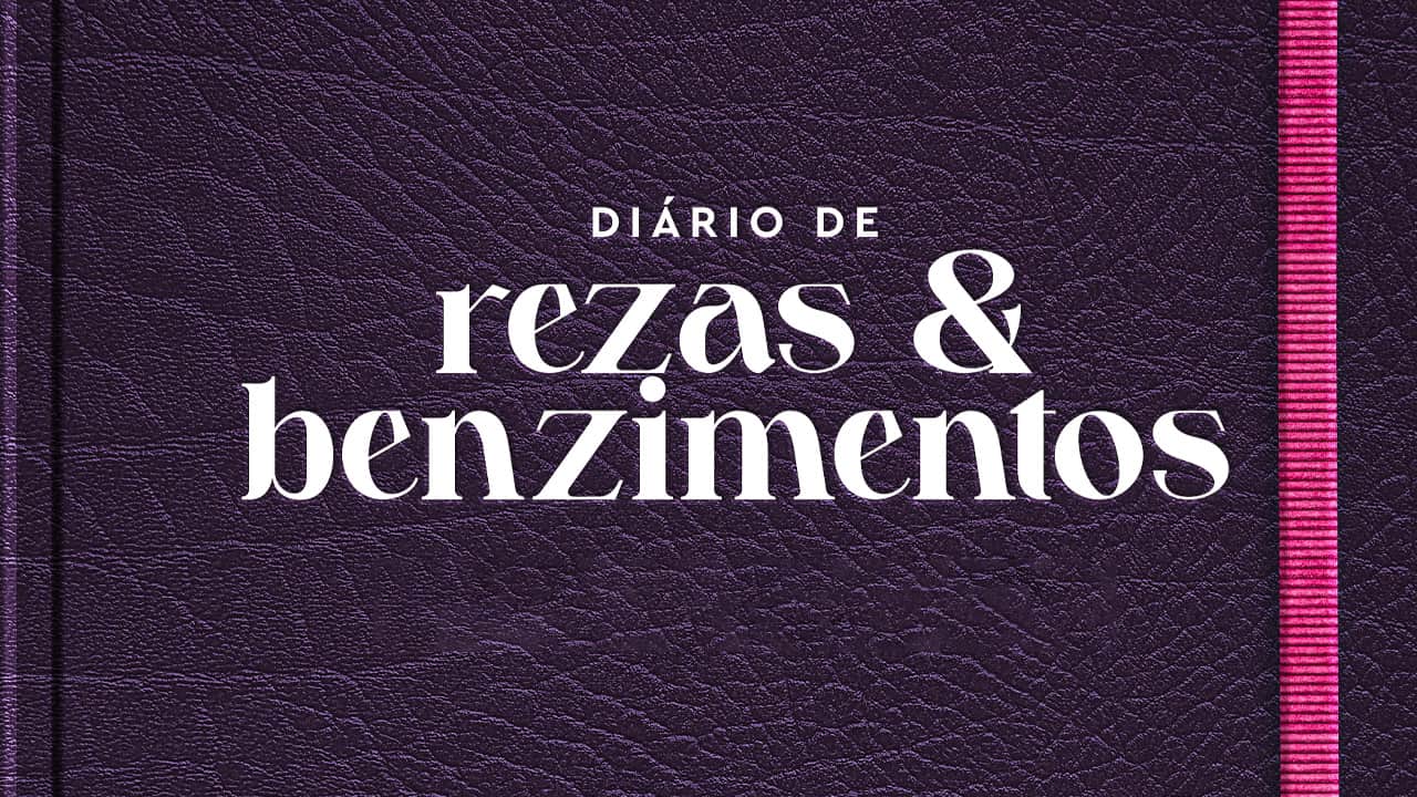 Diário de Rezas e Benzimentos