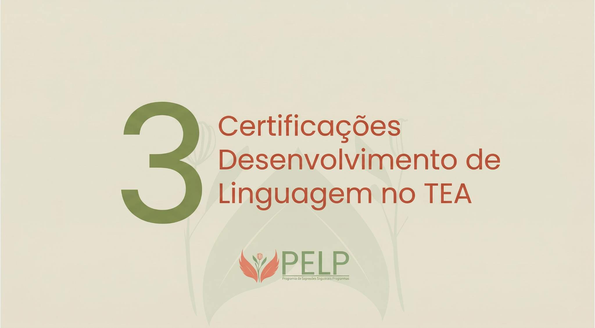 Curso Desenvolvimento de Linguagem no TEA