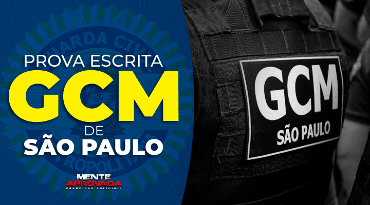PROVA ESCRITA GCM DE SÃO PAULO