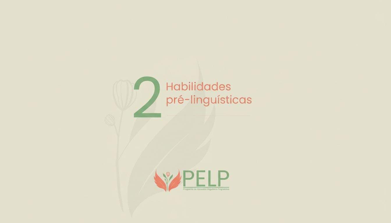 Curso Habilidades Pré-Linguísticas