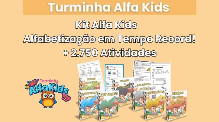 Kit Alfa Kids + 2.750 Atividades