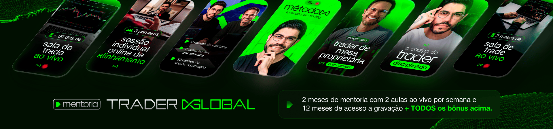 Mentoria Trader Global - Turma Fundadora