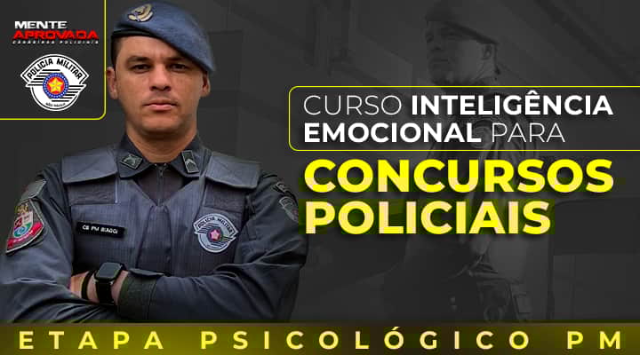 Curso Inteligência Emocional Psicológico Soldado PM SP