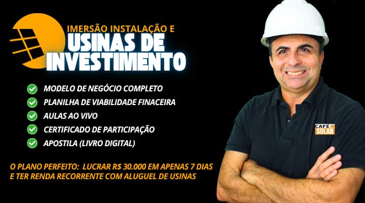 IMERSÃO INSTALAÇÃO E USINAS DE INVESTIMENTO 