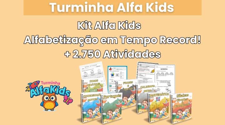 Kit Alfa Kids + 2.750 Atividades