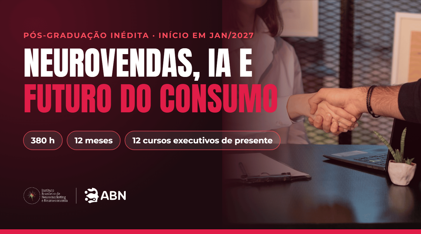 Pós-graduação em Neurovendas, IA e Futuro do Consumo